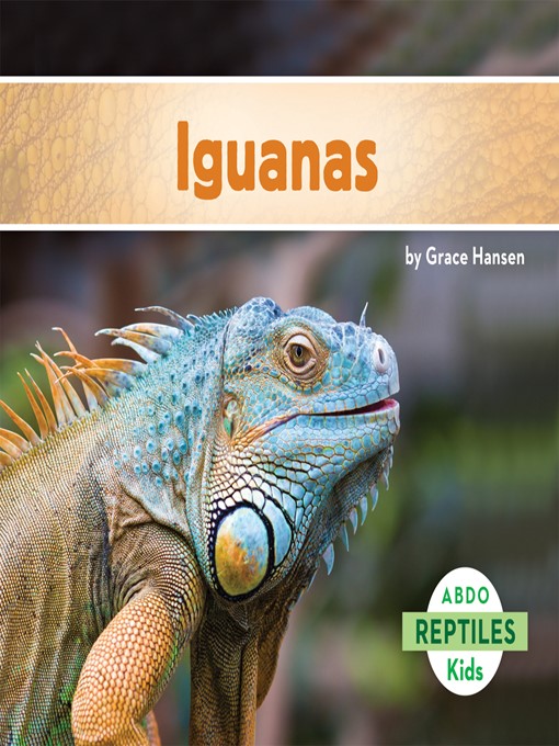 Title details for Iguanas by Grace Hansen - Available